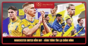Manchester United Hom Nay Hanh Trinh Tim Lai Chinh Minh1